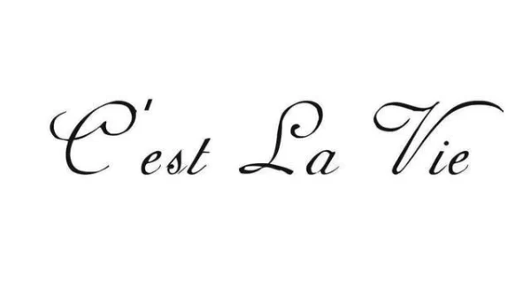 cest la vie